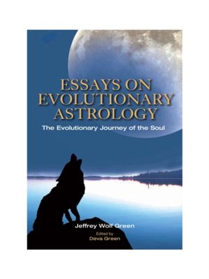 Essays on Evolutionary Astrology - ebook